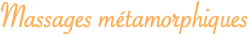 Massages métamorphiques